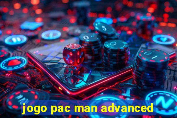 jogo pac man advanced